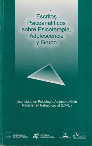 Escritos Psicoanaliticos Sobre Psicoterapia Adolescencia