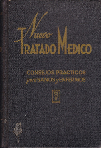 Nuevo Tratado Médico - Marcelo Hammerly. Tomo 1 