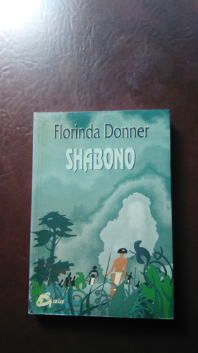 Shabono, Florinda Donner, Libro Físico Chamanismo