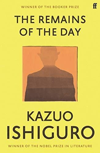 Book : The Remains Of The Day - Ishiguro, Kazuo