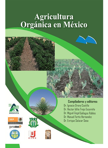 Agricultura Orgánica En Mexico