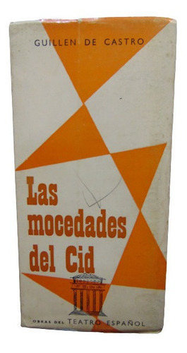 Adp Las Mocedades Del Cid Guillen De Castro Editora Nacional