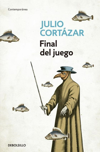 Libro Final Del Juego - Cortazar, Julio