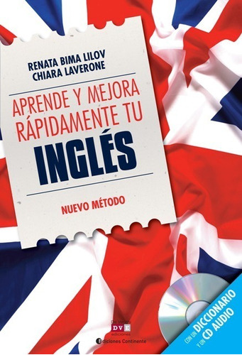 Ingles Aprende Y Mejora Rapidamente Tu (l+cd) (ed.arg.)