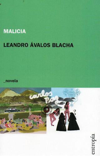 Malicia De Leandro Ávalos Blacha