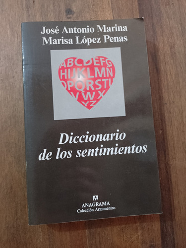 Diccionario De Las Sentimientos - José Antonio Marina