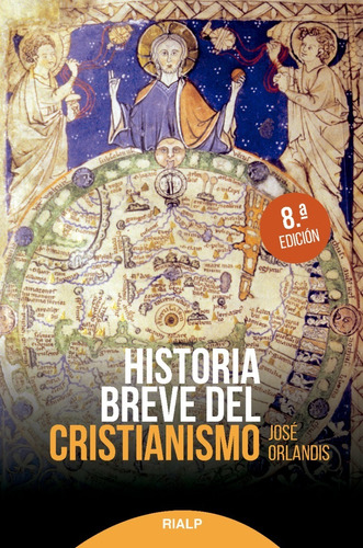 Libro - Historia Breve Del Cristianismo - José Orlandis