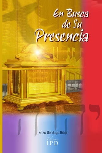Libro: En Busca De Su Presencia (spanish Edition)