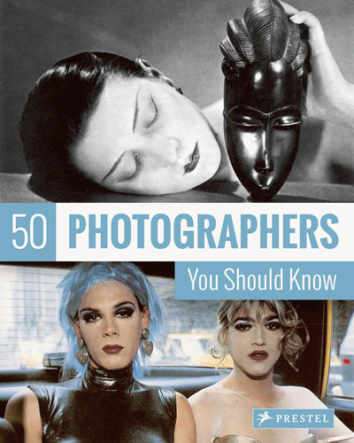 Libro: 50 Photographers You Should Know (50 You Should Know)