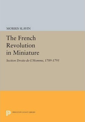 Libro The French Revolution In Miniature : Section Droits...