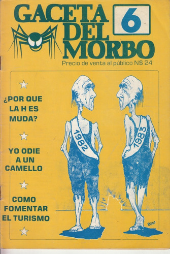 1983 Revista De Humor Uruguay Gaceta Del Morbo Nº 6 Escasa 