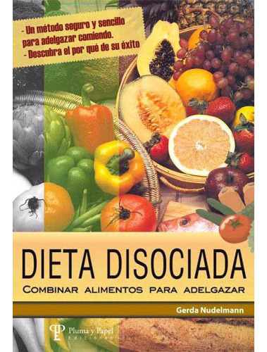 Dieta Disociada, De Aa.vv. Editorial Pluma Y Papel, Tapa Blanda En Español, 9999