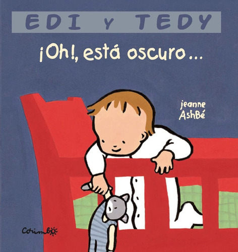 Oh , Esta Oscuro .... Edi Y Tedy, De Ashbe Jeanne. Editorial Corimbo, Tapa Dura En Español, 2004