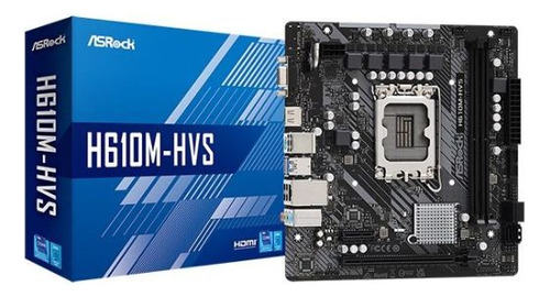 Motherboard Asrock Intel H610m-hvs S1700 12va Gen