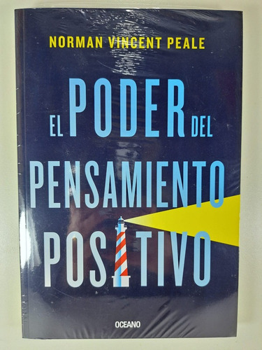 El Poder Del Pensamiento Positivo - Norman Vincent Peale