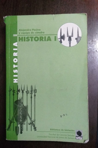 Historia 1 - Facultad Lomas De Zamora - Alejandra Pasino 