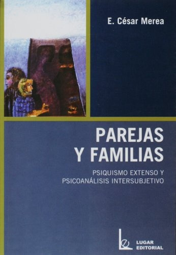 Parejas Y Familias - Cesar Merea
