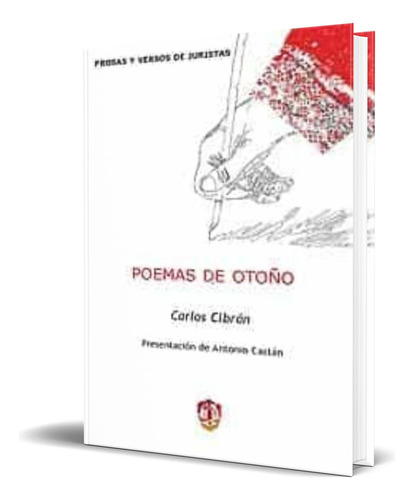 Poemas De Otoño, De Carlos Cibran. Editorial Reus, Tapa Blanda En Español, 2009