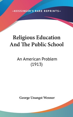 Libro Religious Education And The Public School: An Ameri...