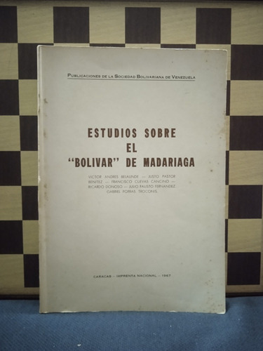 Estudios Sobre El Bolívar De Madariaga