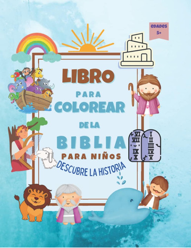 Libro: Libro Para Colorear De La Biblia Para Niños| Descubre