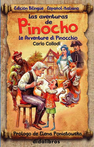 Las Aventuras De Pinocho ( Edición Bilingüe)