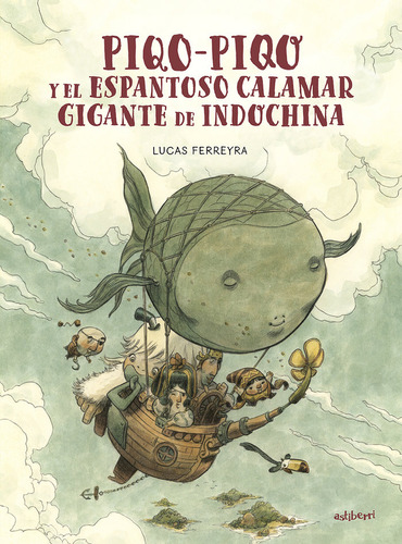 Piqo-piqo Y El Espantoso Calamar De Indochina, De Ferreyra, Lucas. Editorial Astiberri Ediciones, Tapa Dura En Español