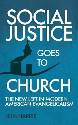 Libro Social Justice Goes To Church - Jon Harris