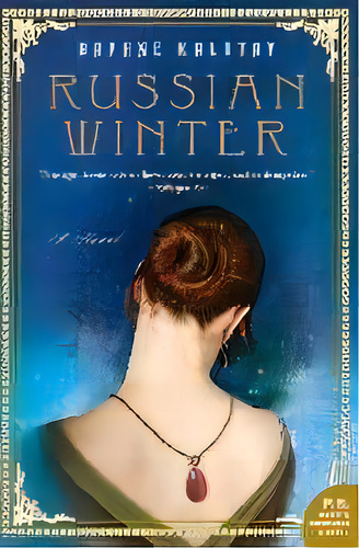 Russian Winter, De Daphne Kalotay. Editorial Harpercollins Publishers Inc, Tapa Blanda En Inglés