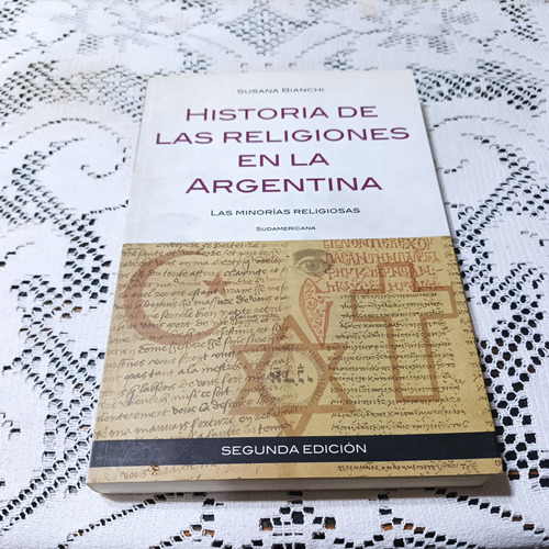 Historia De Las Religiones En La Argentina Bianchi