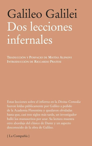 Dos Lecciones Infernales., De Galileo Galilei. Editorial Paginas De Espuma, Tapa Blanda En Español, 2011