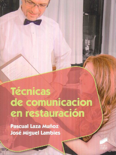 Libro Técnicas De Comunicación En Restauración De Pascual La