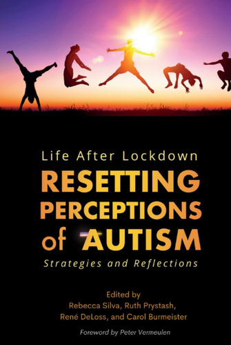 Libro: Life After Lockdown: Resetting Perceptions Of Autism