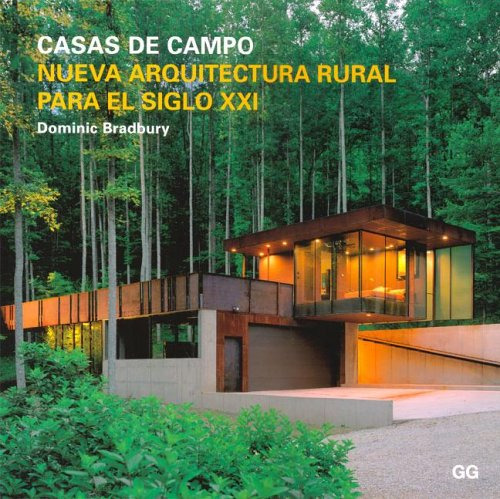 Libro Nueva Arquitectura Rural Para El Siglo Xxi De Dominic