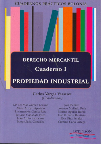 Derecho Mercantil. Propiedad Industrial. Cuaderno Practic...