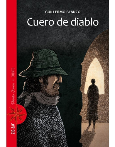 Cuero De Diablo. Guillermo Blanco. Narrativa Chilena