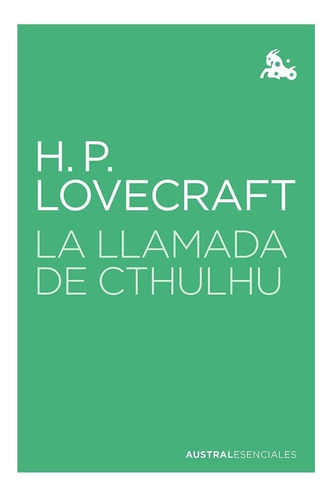 La Llamada De Cthulhu - H. P. Lovecraft