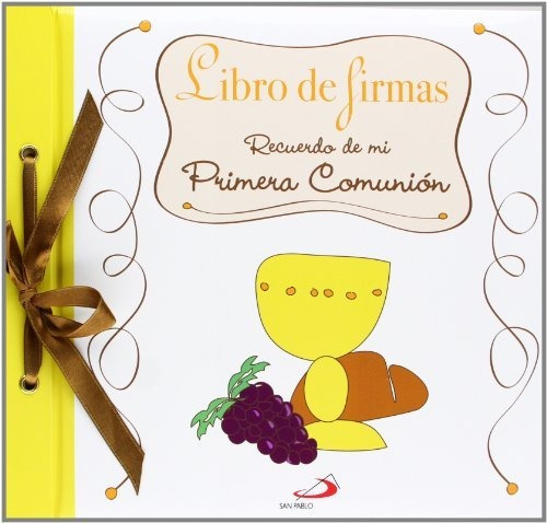 Libro De Firmas. Recuerdo De Mi Primera Comunión