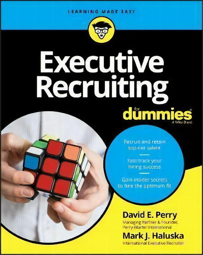 Executive Recruiting For Dummies, De David E. Perry. Editorial John Wiley & Sons Inc, Tapa Blanda En Inglés