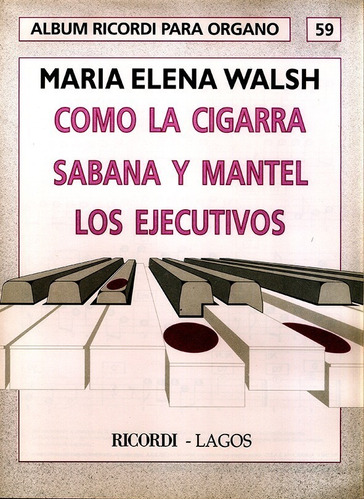 Álbum Para Órgano Nº 59 María Elena Walsh