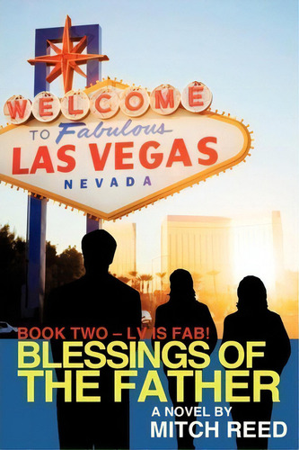 Blessings Of The Father Book Two, De Mitch Reed. Editorial Iuniverse, Tapa Blanda En Inglés