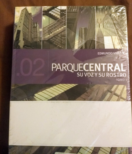Parque Central Su Voz Y Su Rostro - Edmundo Vivas