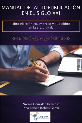 Libro: Manual De Autopublicación En El Siglo Xxi: Libro Elec