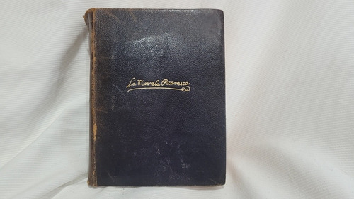 Imagen 1 de 8 de La Novela Picaresca Española Valbuena Y Prat Aguilar 1946