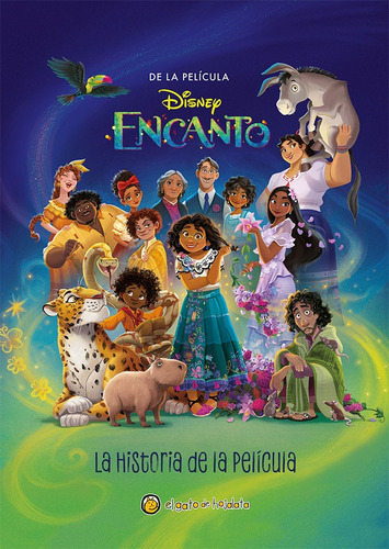 Disney Encanto - La Historia De La Pelicula - Autores Varios