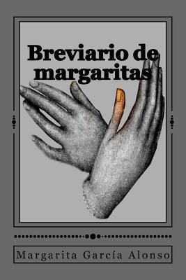 Libro Breviario De Margaritas - Alonso, Margarita Garcia