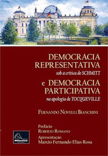 Democracia Representativa E Democracia Participativa Na Apol, De Bianchini, Fernando Novelli. Editora Millennium Editora, Capa Mole, Edição 1ª Edição - 2014 Em Português