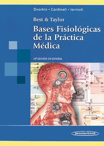 Bases Fisiológicas De La Práctica Médica Best Y Taylor 