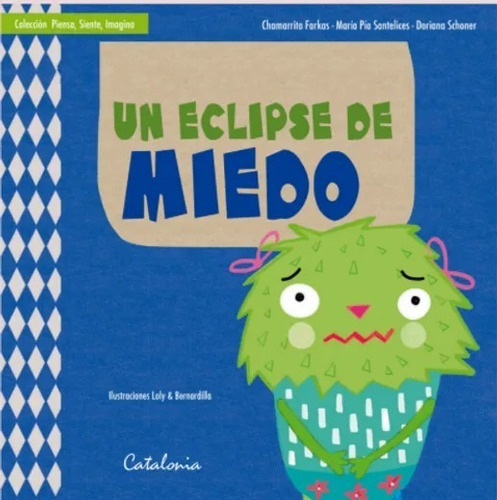 Libro Un Eclipse De Miedo - Farkas / Santelices / Schoner