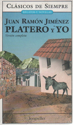 Platero Y Yo - Jimenez, Juan Ramon - Clasicos De Siempre Lon